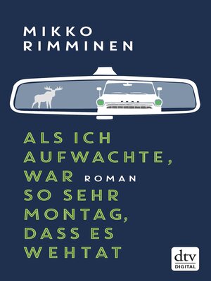 cover image of Als ich aufwachte, war so sehr Montag, dass es wehtat